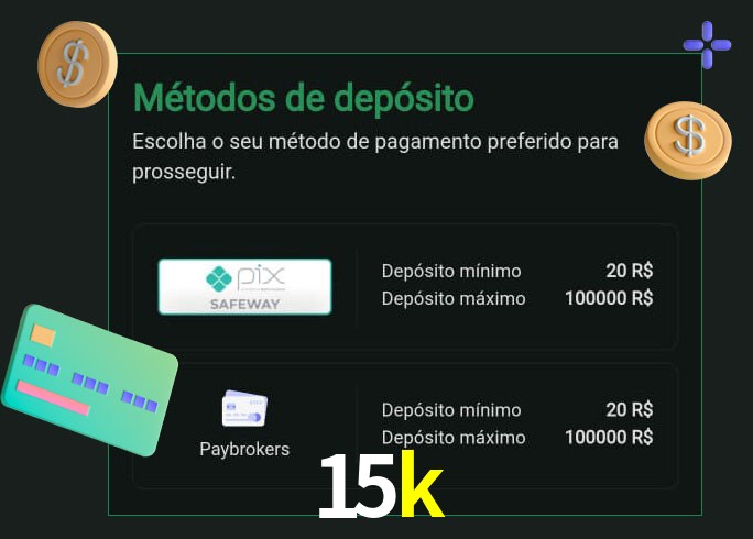 O cassino 15k oferece uma grande variedade de métodos de pagamento